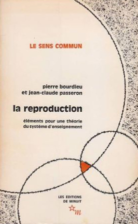 Пьер Бурдьё. Жан-Клод Пассрон. Воспроизводство. Элементы теории системы образования